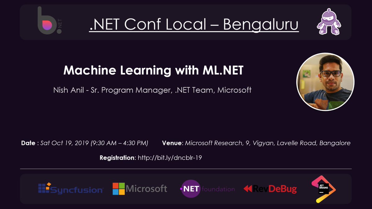 svswaminathan's tweet image. Join us at #dotnetconfblr on Oct 19, 2019 to hear from @nishanil on &quot;Machine Learning with ML.NET&quot; Register at bit.ly/dncblr-19