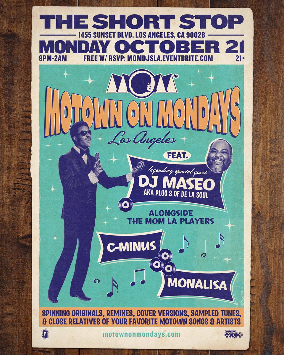 This Monday, Oct 21, don’t miss #DJMaseo of #DeLaSoul at #MotownOnMondays, w/ <a href="/MOM_LA/">Motown On Mondays LA</a> Players <a href="/CMinusFan4/">C Meezus</a> <a href="/Monalisa7872/">✨Monalisa✨</a>!
-
9pm-2am at <a href="/The_Short_Stop/">the short stop</a>
Early arrival strongly advised!
#DeLaSoul #Motown #LA
-
FREE W/ RSVP: 
momlamaseo.eventbrite.com