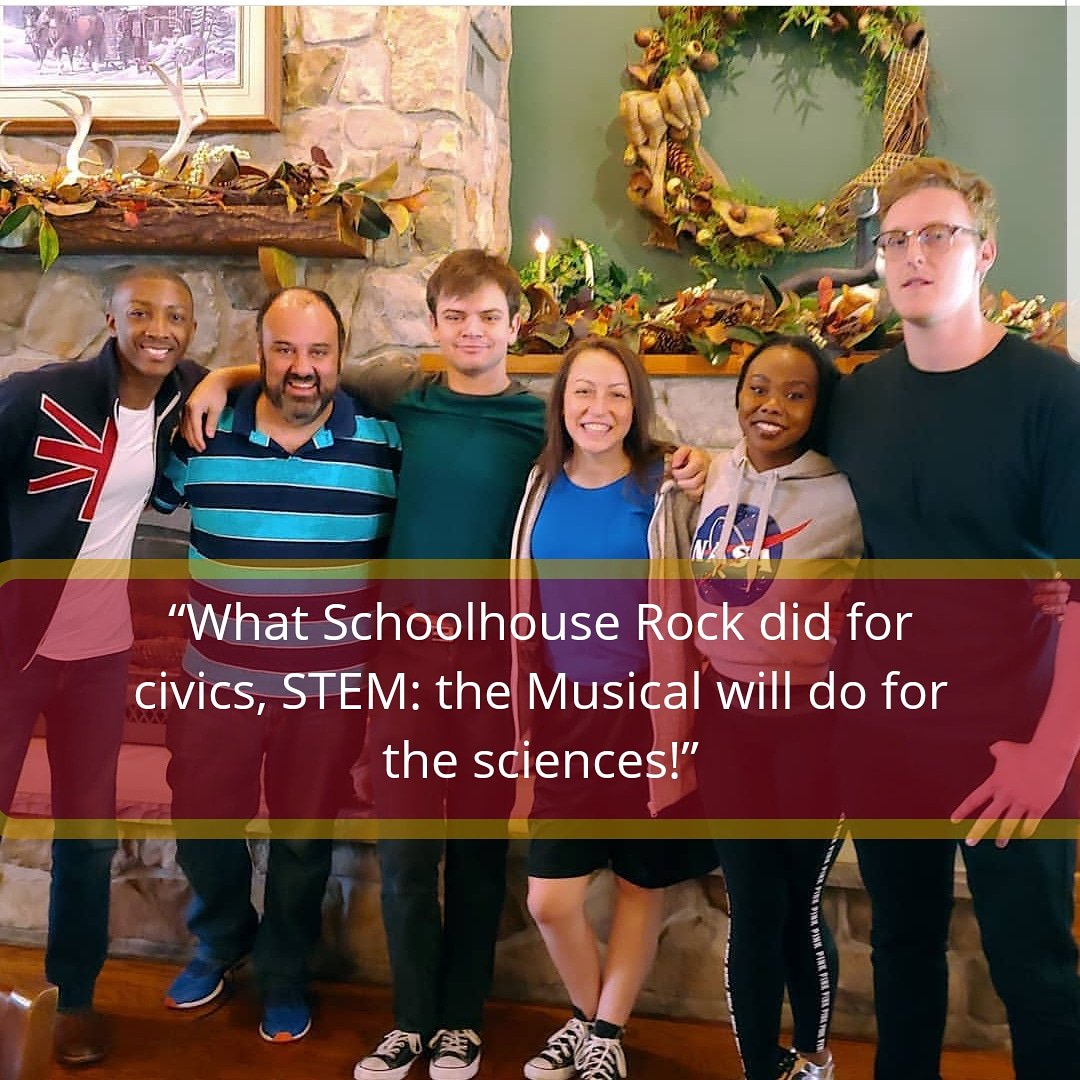 “What Schoolhouse Rock did for civics, STEM: the Musical will do for the sciences!”