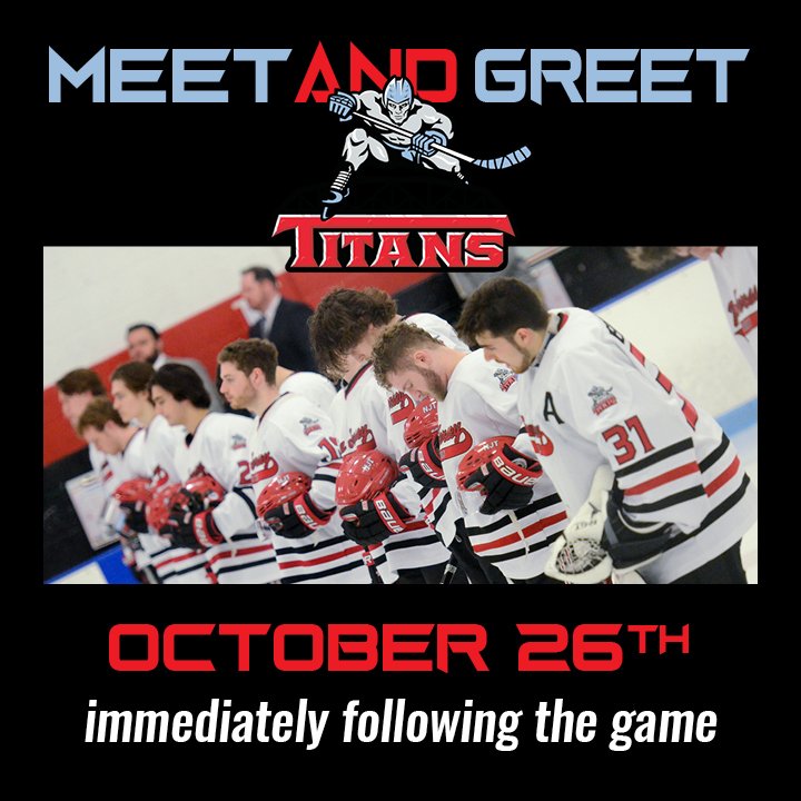NAHLTitans's tweet photo. Titans to hold Meet &amp; Greet after October 26th Game. https://t.co/EhqWx1ePRb https://t.co/n5tQjHrczc