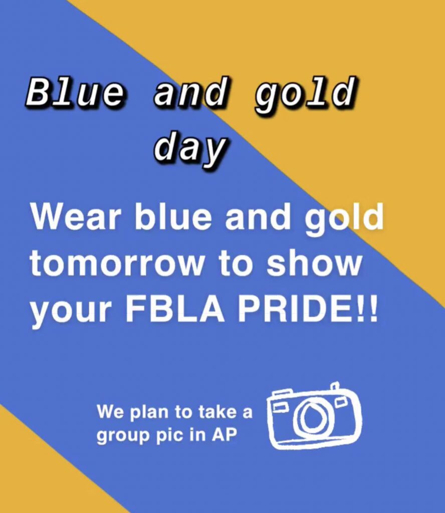 sft_fbla's tweet photo. Hope to see you all in Blue and Gold showing off your FBLA Spirit!💙💛 https://t.co/mTX3Q04Ygp