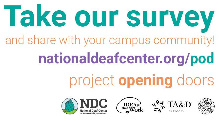 NationalDeafCtr's tweet photo. Campus #accessibility &amp; equity can impact the success of deaf students. How does your school rank? Students, faculty, &amp; #disability services staff can help improve opportunities for #DeafSuccess with this survey. Learn more &amp; share: https://t.co/EYS5rrt7IR #MakeCollegeAccessible https://t.co/hImy1dijz2