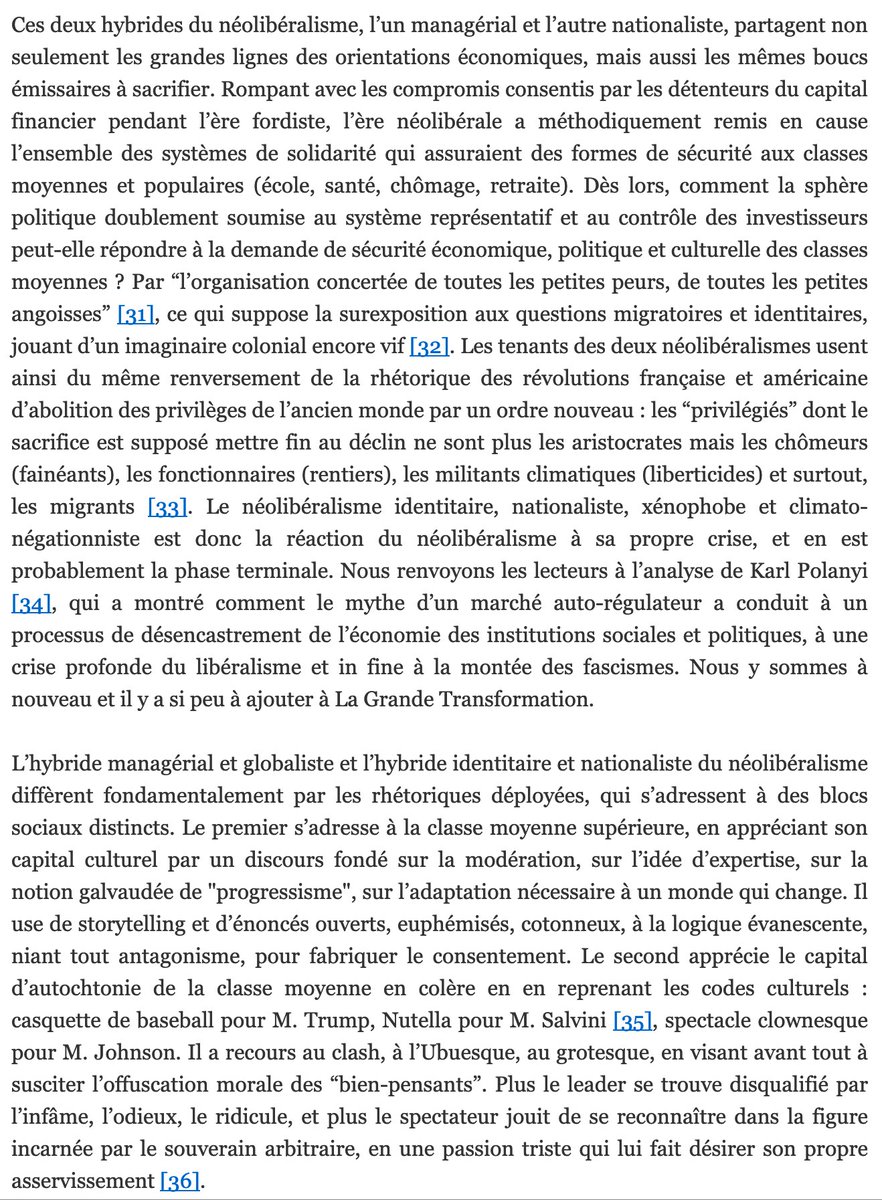 8/ On a donc, surjouant leurs différences, deux hybrides du néolibéralisme: un hybride managérial (plutôt rattaché à Lippmann) et un hybride identitaire, nationaliste, xénophobe et climatonégationniste.