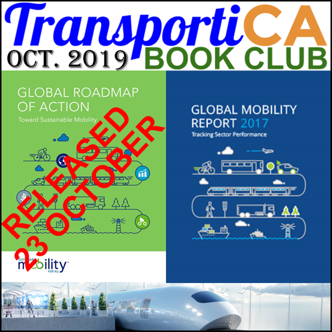 TransCABookClub's tweet photo. Questions for @TransportiCA's October #BookClub Contest, Sustainable Mobility for All's "#GlobalMobilityReport2017" and “Global Roadmap of Action toward #SustainableMobility," is at https://t.co/Jnnfu1RyiU #calgreen #globalroadmap #gra19 #sum4all #uncas19 https://t.co/vBHgYp4DOz