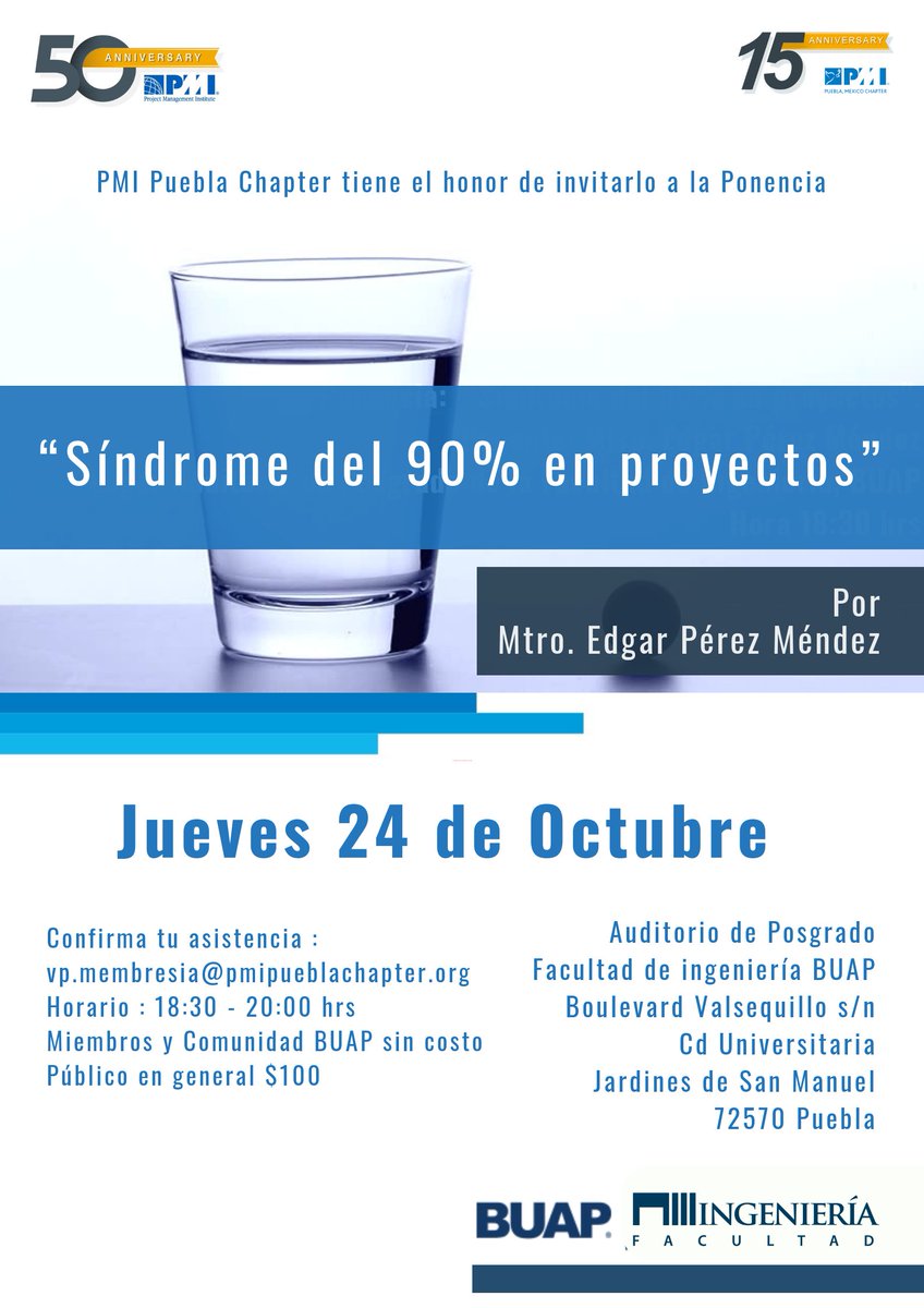 PMIPuebla's tweet photo. #savethedate
Los invitamos a la #Ponencia mensual:
“Síndrome del 90% en #proyectos”
Por parte de el Mtro. Edgar Pérez Méndez
🗓️ Jueves 24 de Octubre
🕰️ 18:30 - 20:00 hrs
📍 #Auditorio de Posgrado de la Facultad de #Ingeniería, BUAP.
¡Te esperamos!
#serpmi #puebla https://t.co/GPVLSRLTmM