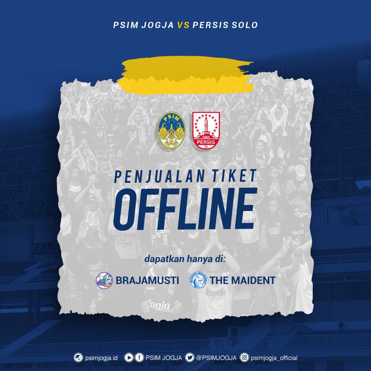 Tiket pertandingan PSIM vs Persis di Mandala Krida, tidak dijual secara online.

Penjualan tiket akan dilakukan secara offline melalui kedua wadah suporter PSIM, Brajamusti dan The Maident yang bisa dibeli mulai hari ini (17/10) sampai dengan sabtu (19/10) pukul 16.00-22.00 WIB.