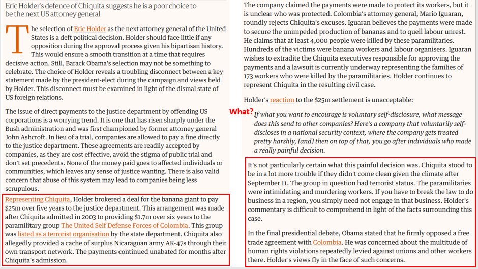 This is the guy Barry decided was the best choice for AG. AG or fixer? Who better to trust than someone you know has eggs in the basket and has something to loose. https://www.theguardian.com/commentisfree/cifamerica/2008/nov/25/attornery-general-eric-holder-chiquita