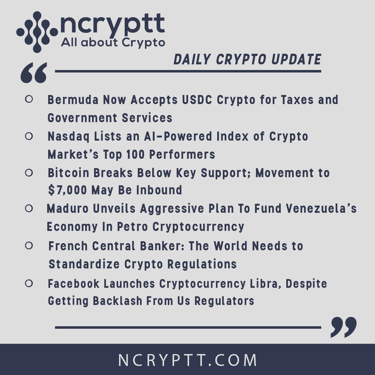 ncryptt's tweet photo. #dailycryptoupdate #cryptonews #ncryptt #facebook #libra #launch #backlash #bermuda #accepts #usdc #tax #government #services #nasdaq #crypto #btc #below #keysupport #maduro #venezuela #frenchcentralbanker #standardize #regulation https://t.co/oiyGeXjc1X