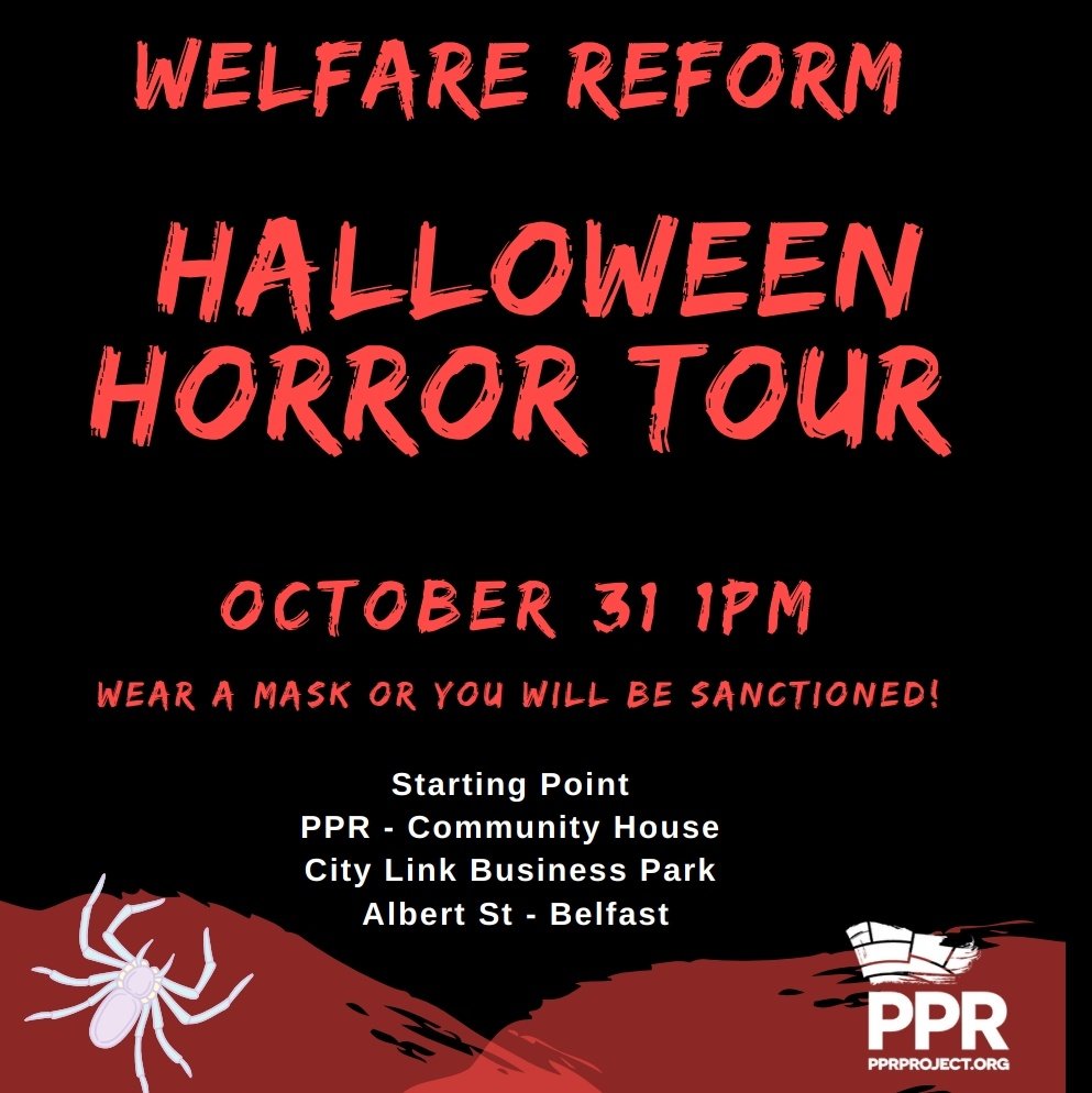 PPR_Org's tweet image. Tired of listening to Brexit Zombies talking while people starve? Join us for a Halloween Tour with a difference.

⏰ 31Oct@1pm

Starts PPR offices - Community House, Citylink Business Park, Albert St, Belfast.