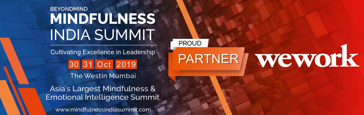 MindfulIndiaNow's tweet image. Join Mindfulness India Summit 2019 to understand the nuances of Mindfulness &amp;amp; Emotional Intelligence Community Partner: WeWork Register today. #mindfulnessindiasummit #mindfulnessindia #beyondmindlearning #neuroscience #leadership @mbehl1 @shalinibehl @Beyondmindnow @WeWorkIndia