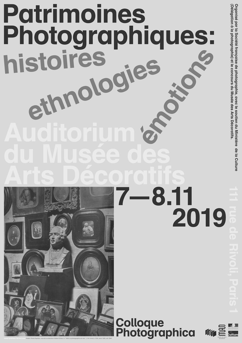 #Colloque #Photographica : 'Patrimoines photographiques : #histoires, #ethnologies, #émotions.' (Auditorium du Musée des Arts Décoratifs, les jeudi 7 et vendredi 8 novembre 2019)  sfp.asso.fr/blog-collectio…