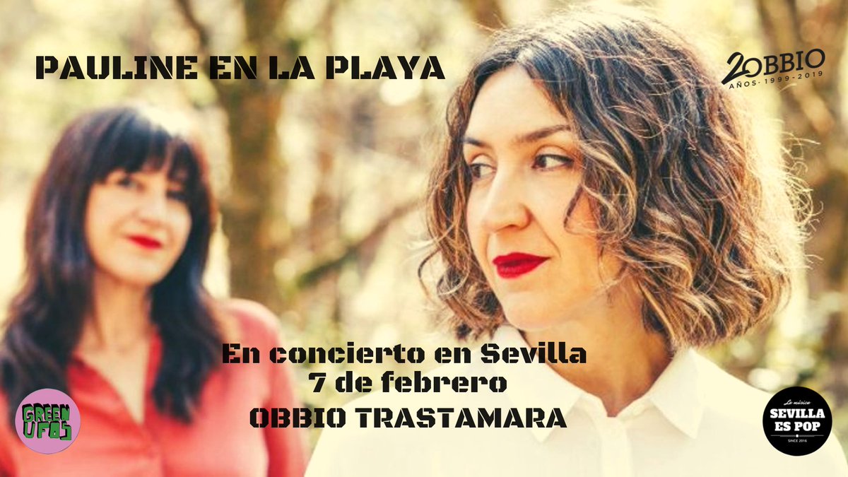 Tras una ausencia de más de diez años PAULINE EN LA PLAYA regresan a Sevilla para presentar en directo su nuevo disco y repasar sus grandes temas. Viernes 7 de febrero en Obbio Trastamara. Entradas YA a la venta en sevillaespop.com PVP lanzamiento 12 € unidades limitadas