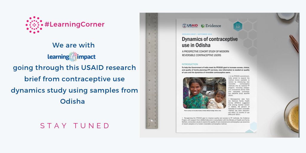 SwastiHC's tweet image. Stay tuned as we bring you #learnings from our #LearningCorner with @learning4impact today. We are going through the @USAID research brief from the contraceptive use dynamics study using samples from #Odisha