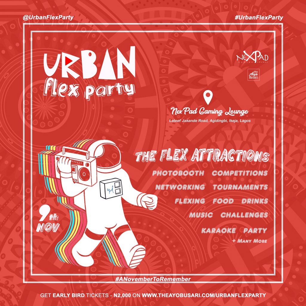 theTOOLevent's tweet photo. Come vibe at @urbanflexparty this Nov, the coolest flex all the way 💯 

Early Birds tickets available at https://t.co/Yw8m7pcPld 

Music by @PartyBoyLarry &amp; @ayobusari | Hosted by Obey D Hypeman &amp; @letuagraphy 

Cc @theayobusari &amp; @nexpadgaming

#UrbanFlexParty #theayobusari https://t.co/NOpwiH1P1w