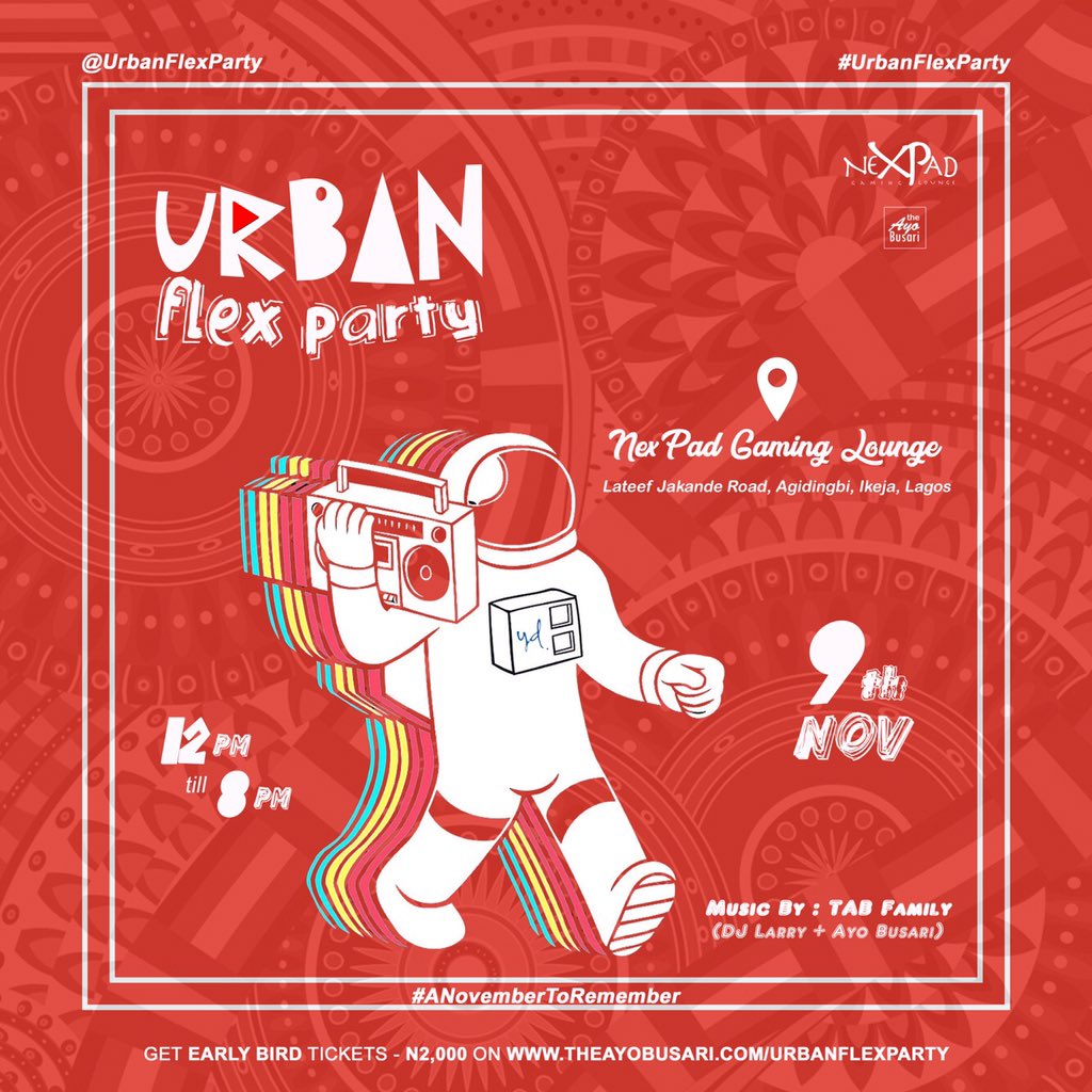 theTOOLevent's tweet photo. Come vibe at @urbanflexparty this Nov, the coolest flex all the way 💯 

Early Birds tickets available at https://t.co/Yw8m7pcPld 

Music by @PartyBoyLarry &amp; @ayobusari | Hosted by Obey D Hypeman &amp; @letuagraphy 

Cc @theayobusari &amp; @nexpadgaming

#UrbanFlexParty #theayobusari https://t.co/NOpwiH1P1w