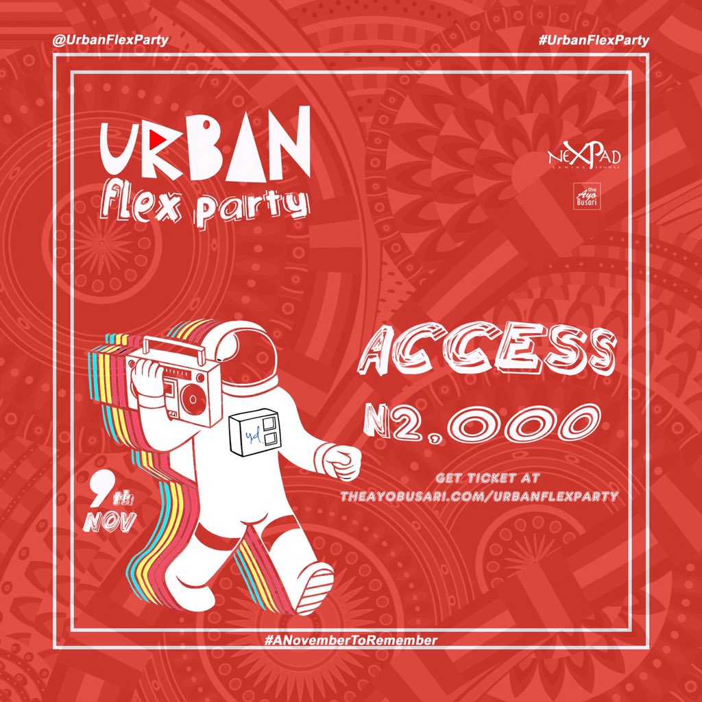 theTOOLevent's tweet photo. Come vibe at @urbanflexparty this Nov, the coolest flex all the way 💯 

Early Birds tickets available at https://t.co/Yw8m7pcPld 

Music by @PartyBoyLarry &amp; @ayobusari | Hosted by Obey D Hypeman &amp; @letuagraphy 

Cc @theayobusari &amp; @nexpadgaming

#UrbanFlexParty #theayobusari https://t.co/NOpwiH1P1w