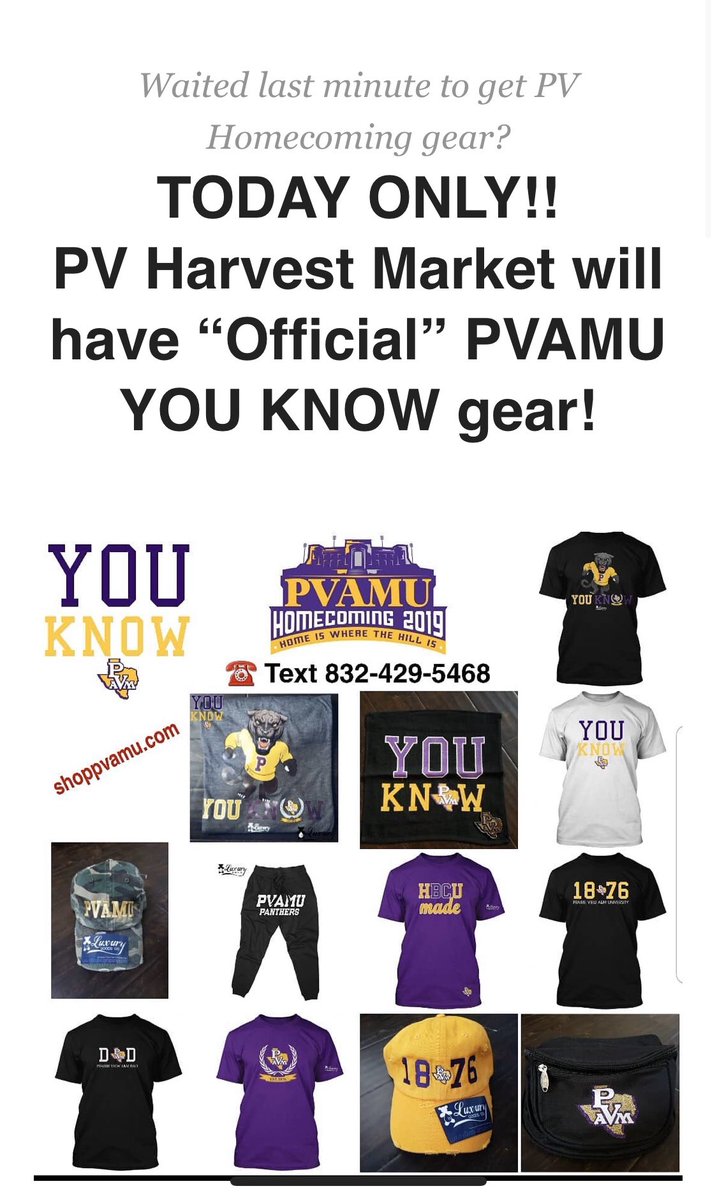 QueeniesGranny's tweet photo. TODAY ONLY 3-6PM @pvamuyouknow will be selling official #PVAMU homecoming gear at Harvest Market right next door to Panther Hill Apartments💜💛 #PVHC2K19 #PvyouKnow #SetItOut https://t.co/lbqHbDNEuS