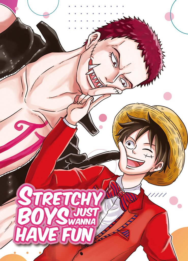 Yun Stretchyboys Just Wanna Have Fun Luffy カタル Onepiece シャーロット カタクリ T Co Pnk9wub4yp