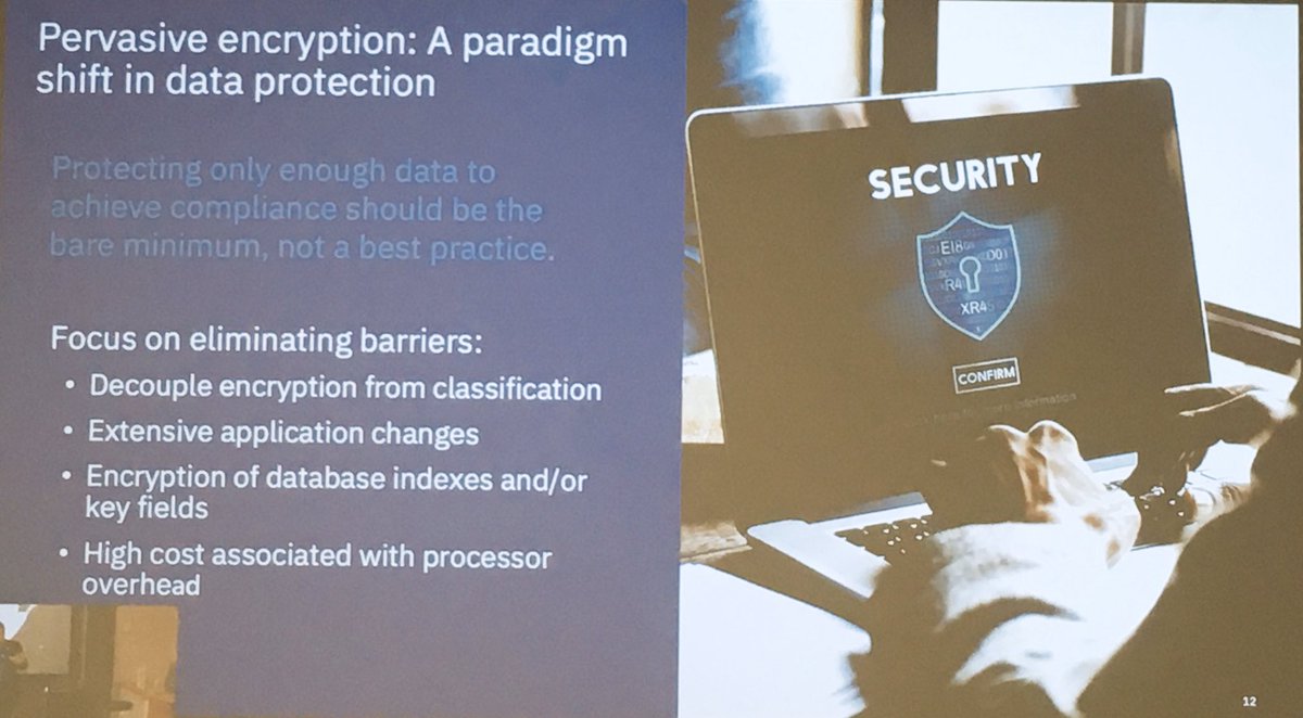 ESereville's tweet image. Pervasive Encryption : all encrypted, all secured #IBMzsec