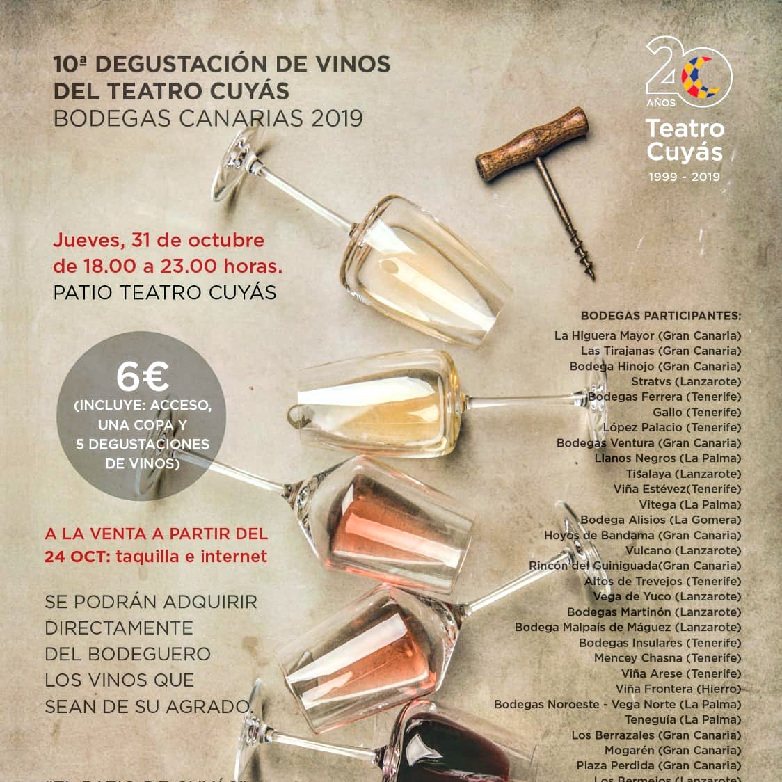10ª DEGUSTACIÓN DE VINOS DEL TEATRO CUYÁS / BODEGAS CANARIAS 2019 
Todas las Islas Canarias productoras de vino tendrán representación en este evento
#wine #winetasting #winelover #winetasting #winefestival #sommelier #sumilleria #sumilleres  #somm #enjoy
instagram.com/p/B3uRzKcoHbZ/…