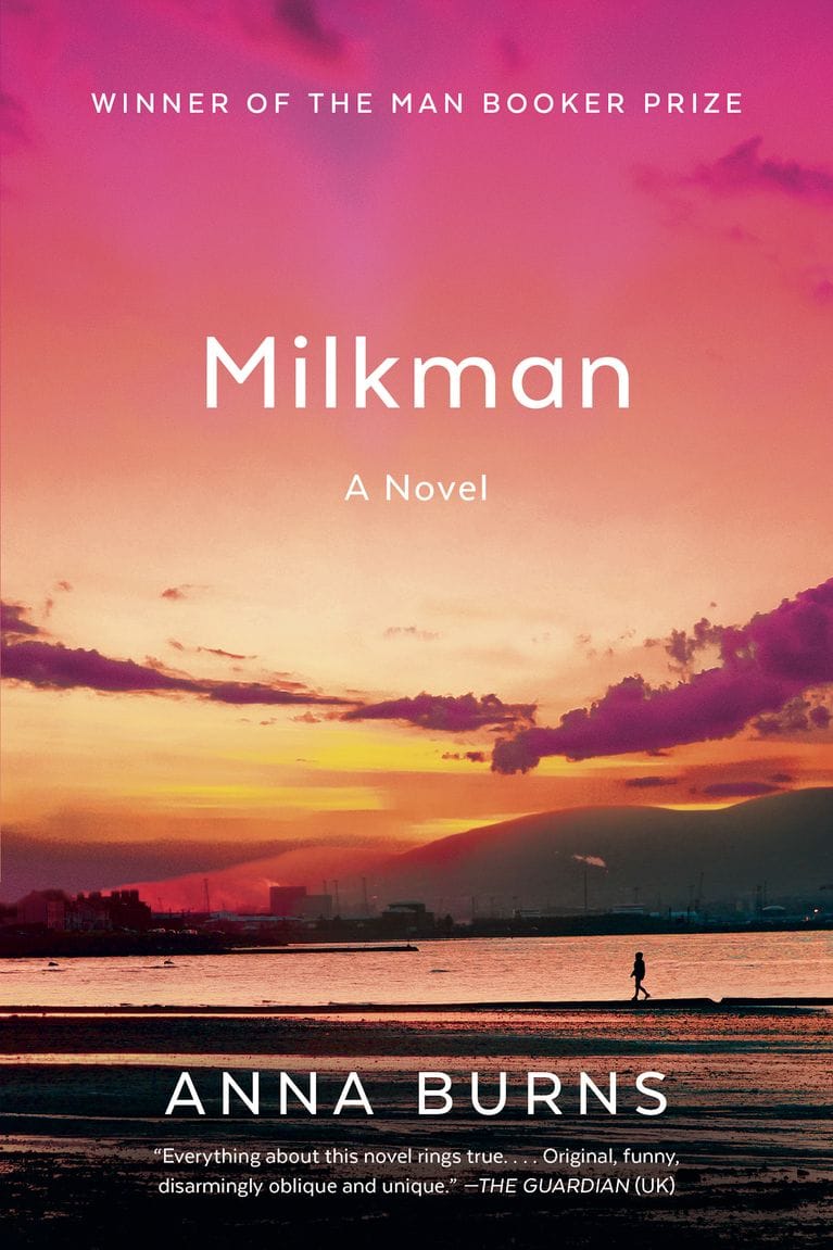 Us recomanem: 'Milkman' by Anna Burns. Winner of the Man Booker Prize 2018. Brilliant! Entertaining and thought-provoking and-yes, funny! bit.ly/2BkpcKL #Linguae #bookshop #llibreria #book #llibre #BookerPrize2018