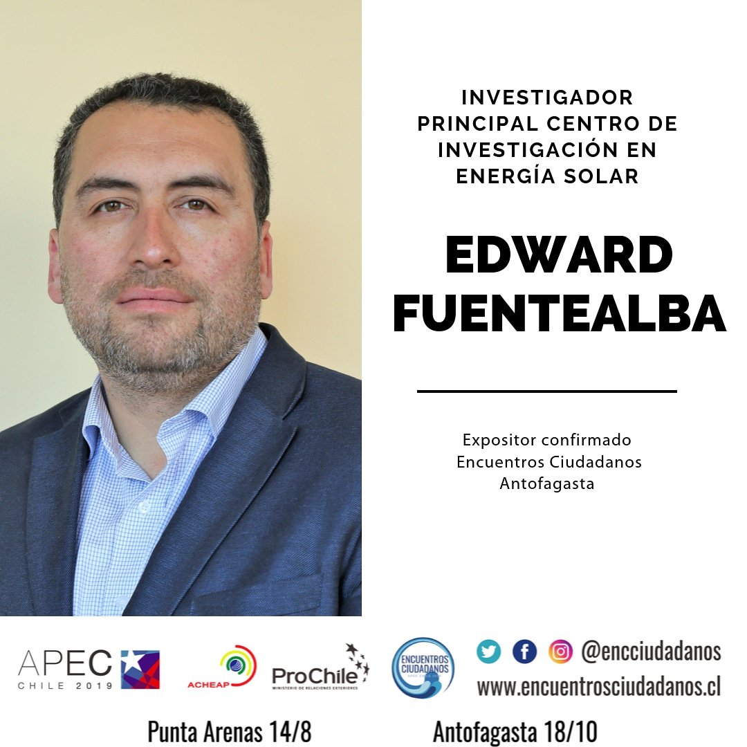#Antofagasta
Expositor confirmado!!
#DrEdwardFuentealba Director Centro Desarrollo Energético UA
18 Octubre 08:30 horas Hotel Afta
Participa de #EncuentrosCiudadanos, inscríbete bit.ly/2xIltoj
¡¡Los esperamos!!
#apecchile2019 #economiaoceanica #mujer #energia #ernc