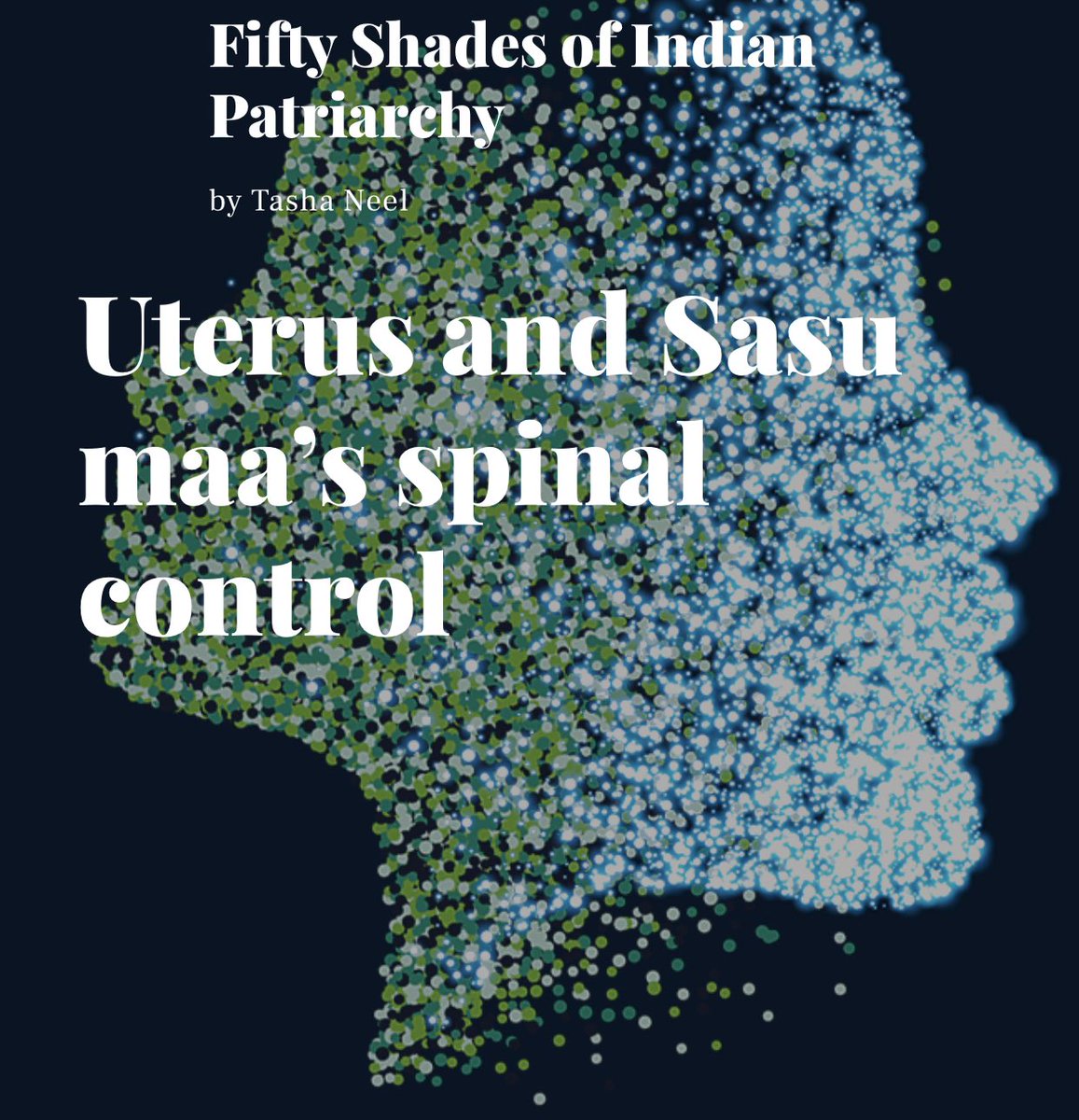 NeelTasha's tweet photo. #NewPost “My Uterus is not attacked by my Sasu Maa alone. My Uterus is personal, it is de facto property in dispute but I have it fortified. So she brings reinforcements.” Read more here https://t.co/I85o5OIhiB #feminism #patriarchy #india #feminisminindia https://t.co/RZYMx2lbZp