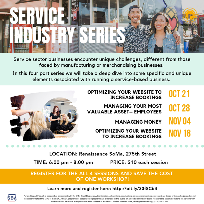 Service Industry Series starts on October 21! In this four part series we will take a deep dive into some specific and unique elements associated with running a service-based business. Learn more and register here bit.ly/33f8Cb4 #entrepreneurship #smallbusiness #bayarea
