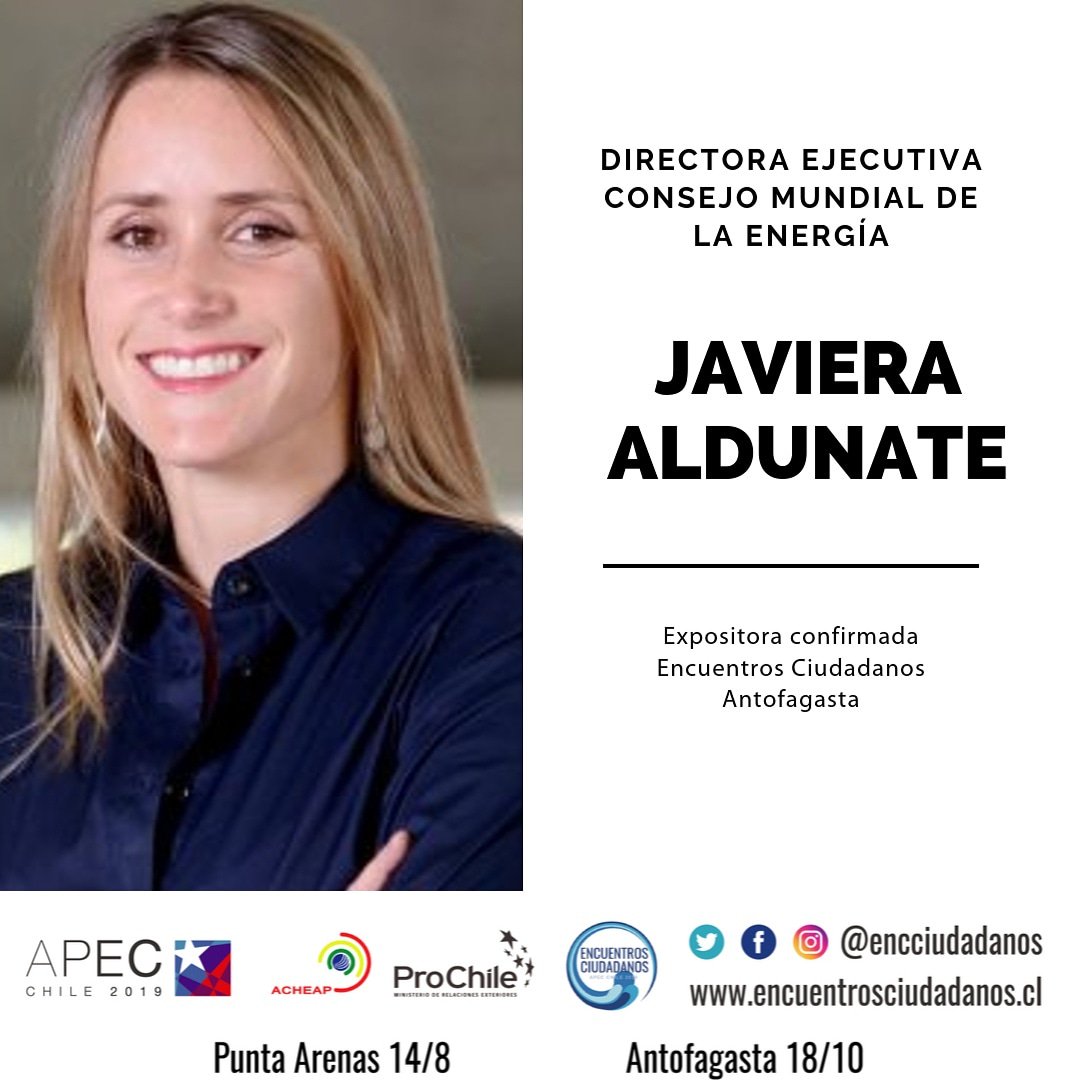 #Antofagasta
Expositora confirmada!!
#JavieraAldunate Dir Ejec Consejo Mundial de Energía. 18 Oct 08:30 horas Hotel Antofagasta.Participa de #EncuentrosCiudadanos, inscríbete en bit.ly/2xIltoj¡¡Los esperamos!!#apecchile2019 #acheapag #ernc #mujer #energia #desarrollo