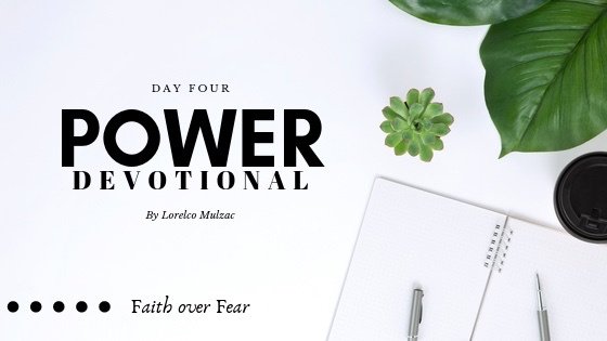 Power Devotional: DAY 4 lorelcomulzac.com/2019/10/17/pow…