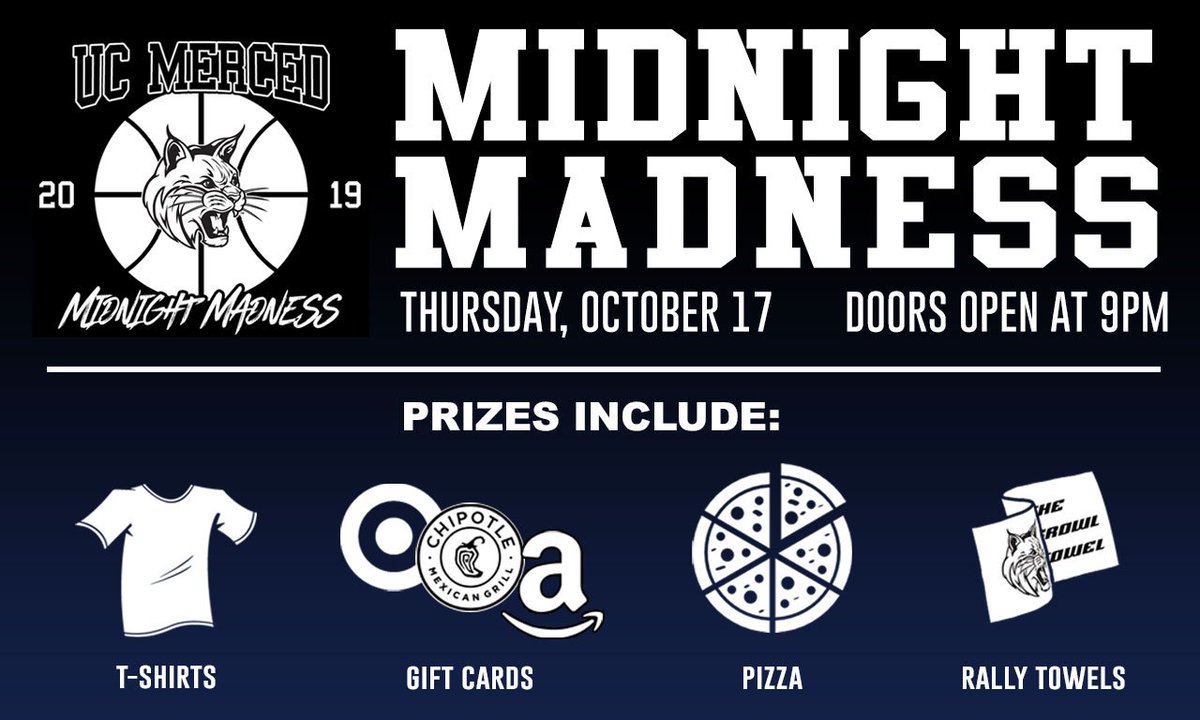 Important details for tonight's Midnight Madness event ⬇️

🏟️ Joseph Edward Gallo Gymnasium
🎟️ Must be a student at UC Merced to attend
🆓 With a valid CatCard
🚪 9:00pm
⏰ 9:30pm
🏀 Scrimmages, 3-Point Contest, Dunk Contest
🎵 DJ Infamous & friends
💃🕺 HHM + more  
🎁 All night