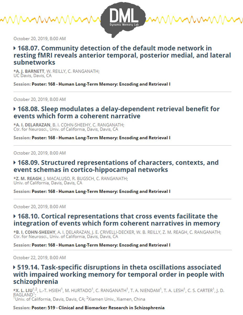 Dr Charan Ranganath Here Is The Lineup For Dynamic Memory Lab Posters Neurosci19 Posters Sunday And Tuesday Am Featuring Zreagh Abarnettphd Xiaonanliu6 And More Note Contents May Have Shifted Since