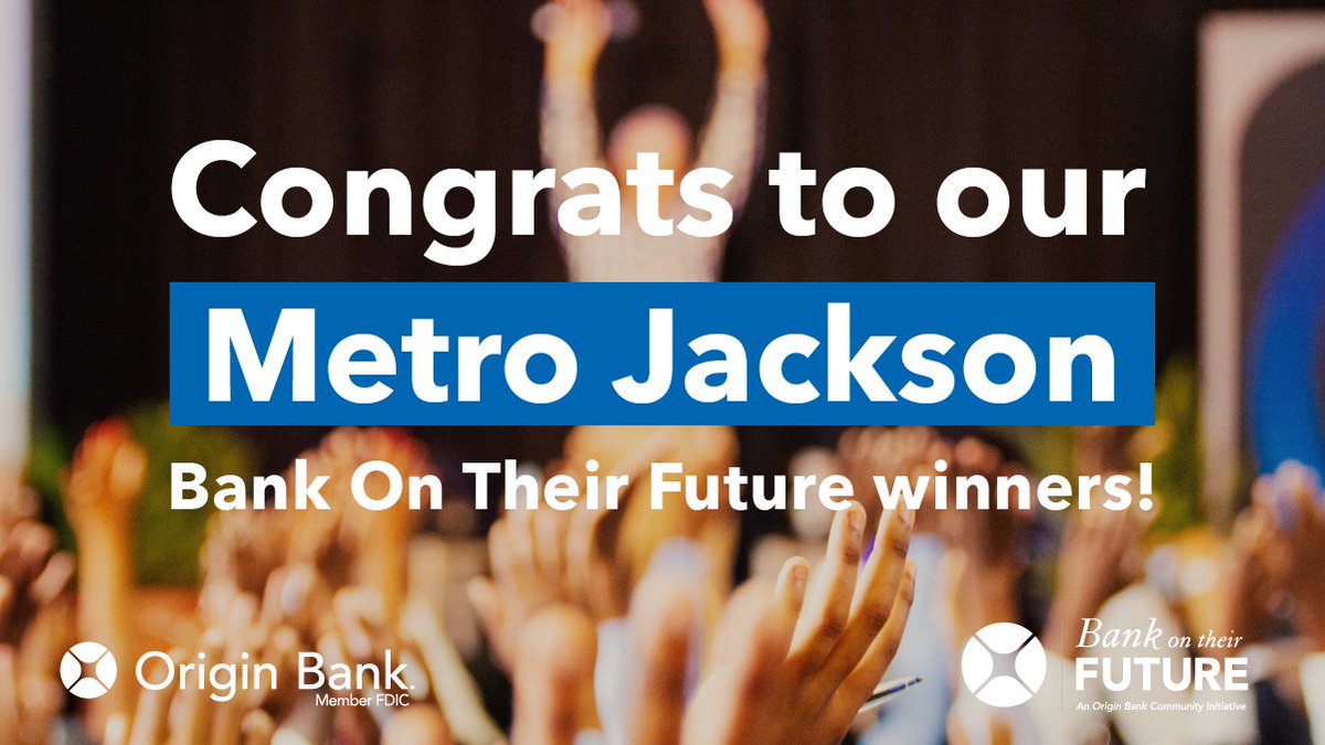 OriginBank's tweet image. The results are in! Our #MetroJackson Bank On Their Future winners are:

1. North Jackson Elementary
2. Olde Towne Middle
3. Spann Elementary

Thanks to everyone who participated for helping us give back to the communities we serve! bit.ly/32nvO6R