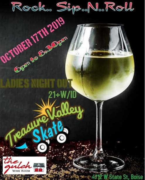 GulchWineRoom's tweet photo. What goes together better than peas 'n carrots? Milk 'n cookies? Frick 'n frack? Frenchman's Gulch and Treasure Valley Skate, of course! Ladies 21+ come rock, sip 'n roll with us tonight! 6-8:30 pm, 4712 W State St, Boise https://t.co/e7eHgp8uJW