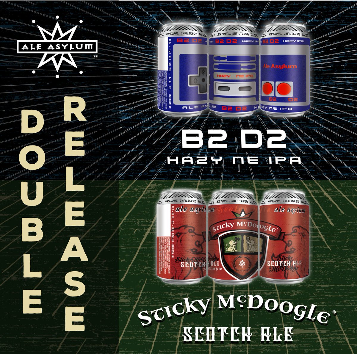 Ale_Asylum's tweet photo. What better way to end the work week than with a double release? At 11am on Friday, we'll be rockin' it old school with #StickyMcDoogle Scotch Ale and debuting #B2D2 as a brand new recipe! One is malty, one is hoppy, both are unbelievably tasty. #SeekAsylum https://t.co/mZ42ULmOzG