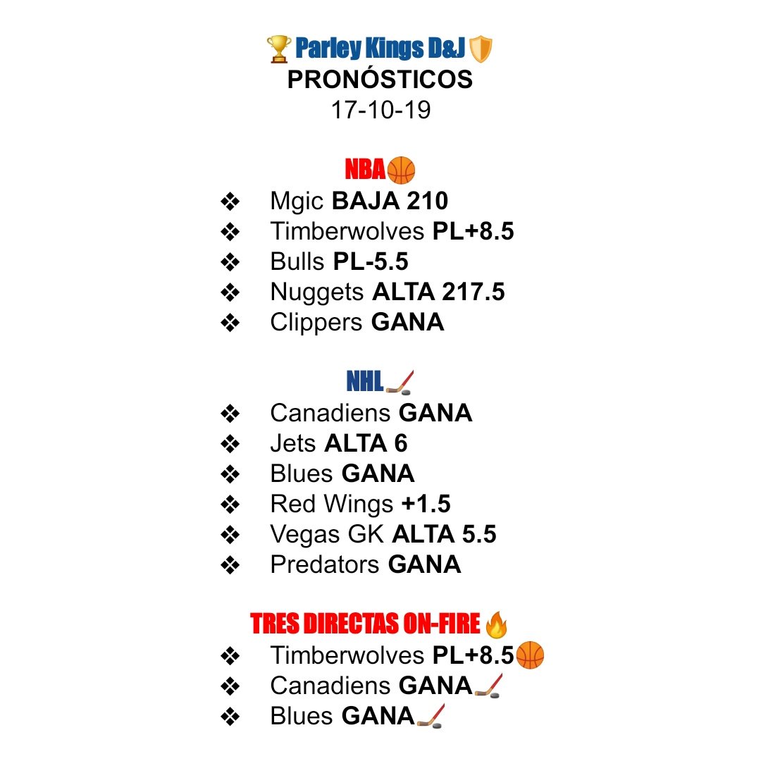 ParleyKingsDJ's tweet photo. Datos Parley de NBA-NHL para hoy 17-10-19
#ParleyDeldia
#ParleyFutbol
#ParleyNHL
#ParleyNFL
#ParleyNBA 
#Futbol
#NBA
#MLB
#NHL
#Venezuela
#ArepaPower https://t.co/j4E52v48cR