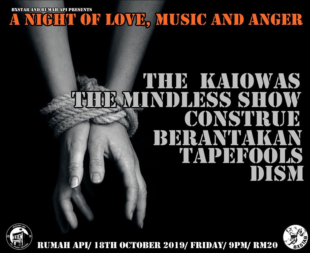 RumahApi2's tweet photo. Malam ini bersama The Kaiowas,  The Mindless Show,  @ConstrueHC  Berantakan,  Tapefools dan Dism. https://t.co/hffEfqLahC