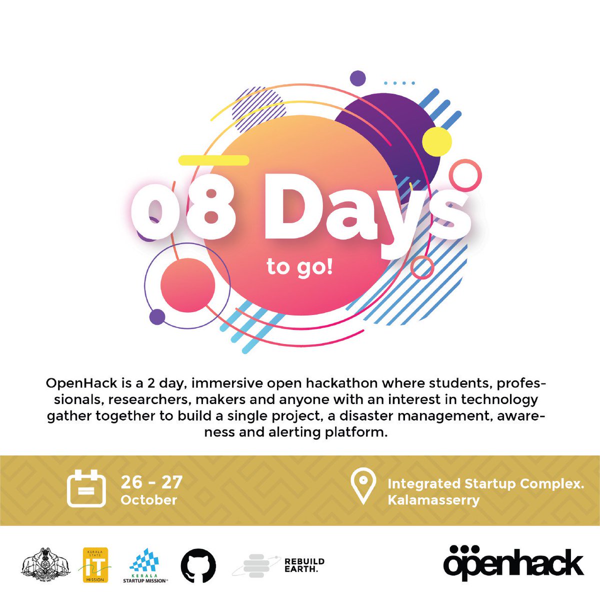 openhack19's tweet photo. 8 days to go.
#OpenHack19
@startup_mission @itmission @fosskerala @ictakerala @thisisSDS @TinkerHub @github @gitlab @KochiPython @mozilla https://t.co/xdMpKt6EOp