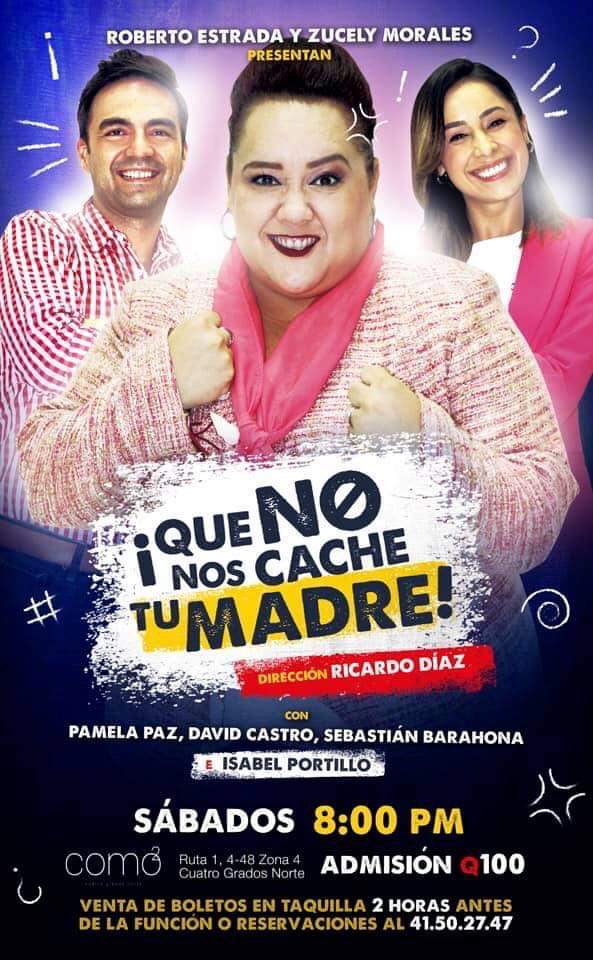 como2z4's tweet photo. No te quedes sin ver esta divertida comedia que se está presentando simultáneamente en México y Guatemala, este y todos los sábados  con este excelente elenco. 
Información y reservas 41502747 https://t.co/5CdB32MijN