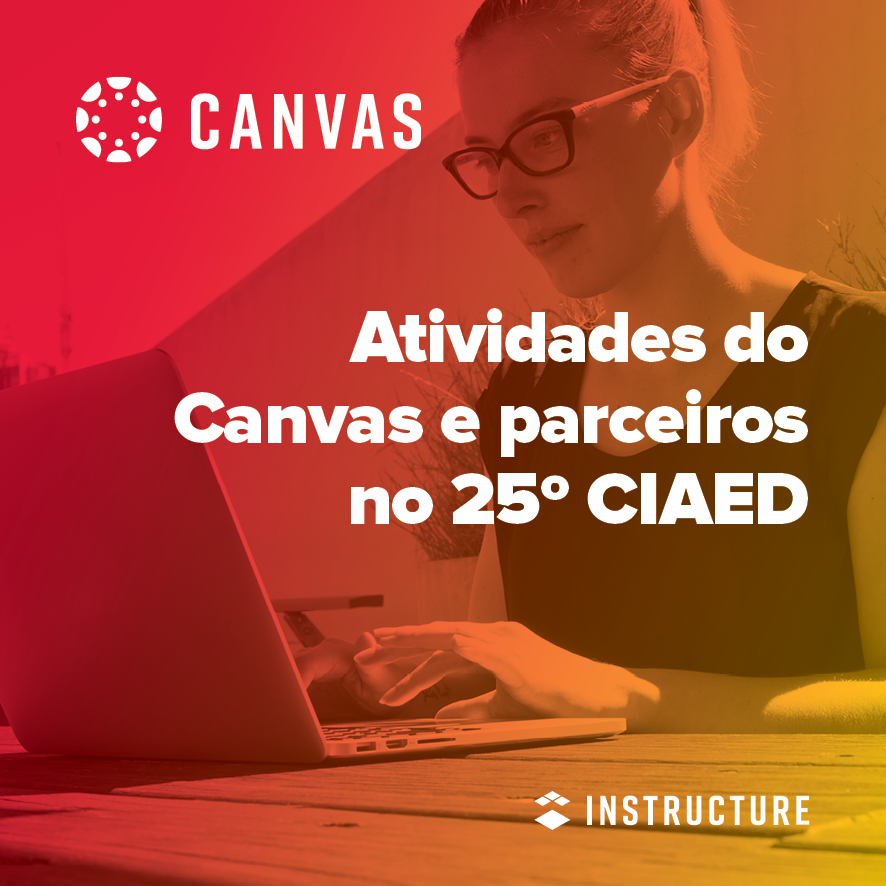 CanvasLMSBrasil's tweet photo. Confira a agenda que preparamos para o 25º CIAED : 
https://t.co/X1JSVnnKky https://t.co/0eC1tkZK4Y
