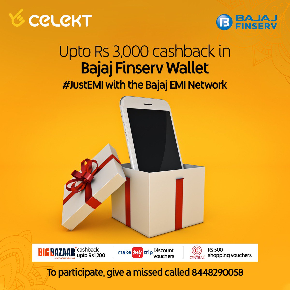 Celekt Mobiles Justemi Using Your Bajaj Finserv Card At Any Celekt Store And Get Up To Rs 3000 Cashback In Your Wallet Along With Various Shopping Vouchers And Discounts Give A