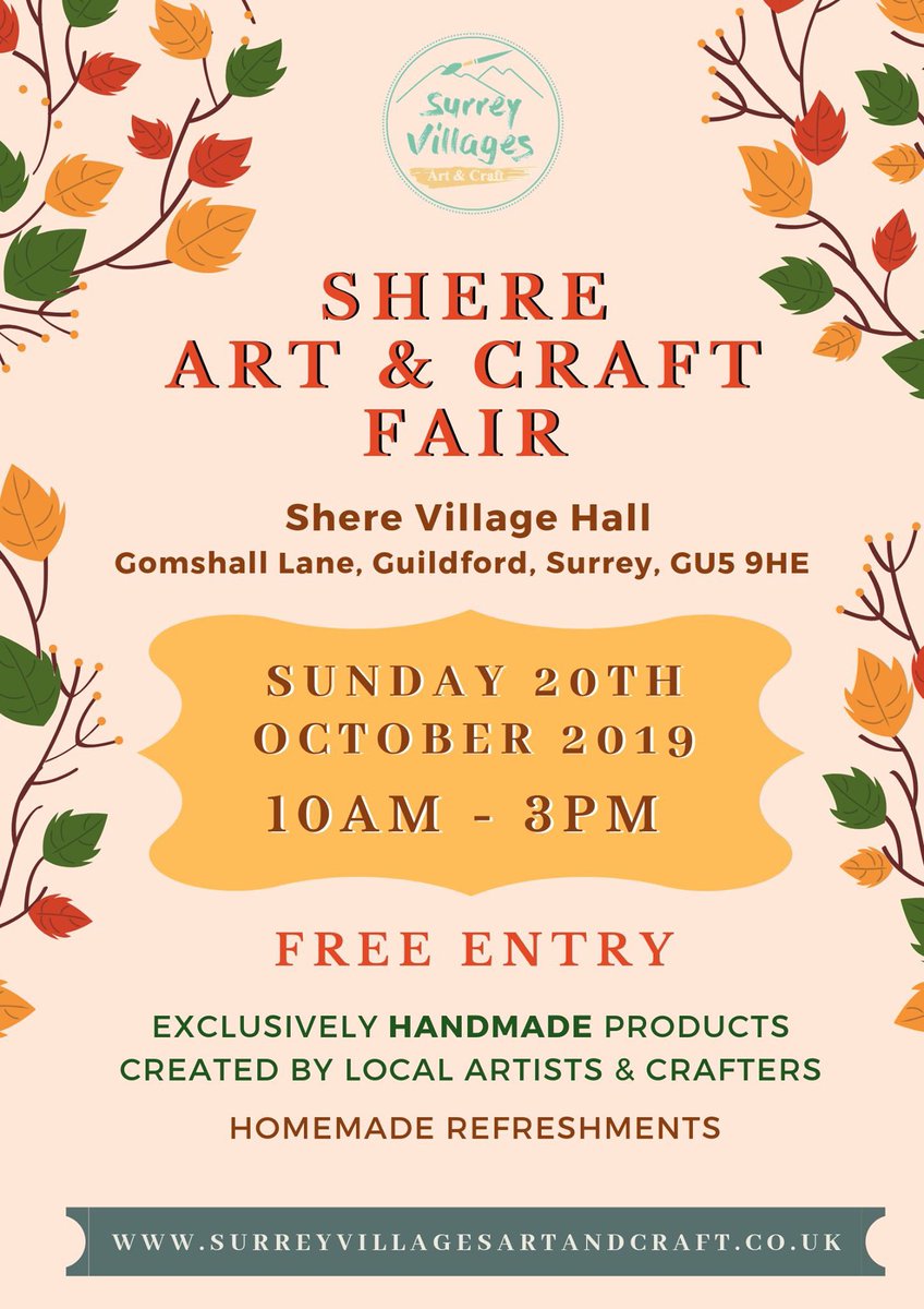 surreyartcraft's tweet photo. Shere Art &amp; Craft Fair - Sunday 20th October, 10am - 3pm, Shere Village Hall, GU5 9HE Fantastic selection of local, handmade art and craft for sale! #shoplocal #guildford #surreycraftfairs #craftfair @surreylive @eagleradio @LoveSurreyUK @whatsoninsurrey @WhatsOnSurrey https://t.co/mMLoqrKr2F