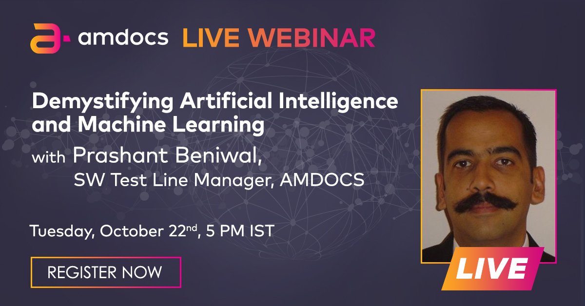 Amdocs's tweet photo. Join us for a free webinar with Amdocs Software Line Manager, Prashant Beniwal. He'll be speaking about 'Demystifying Artificial Intelligence & Machine Learning' & how AI is going to change the future of testing.
Register: https://t.co/6Io3tkOXP5
#iamdocs - are you?
#iamdocsIN https://t.co/ojyP6DjxVj
