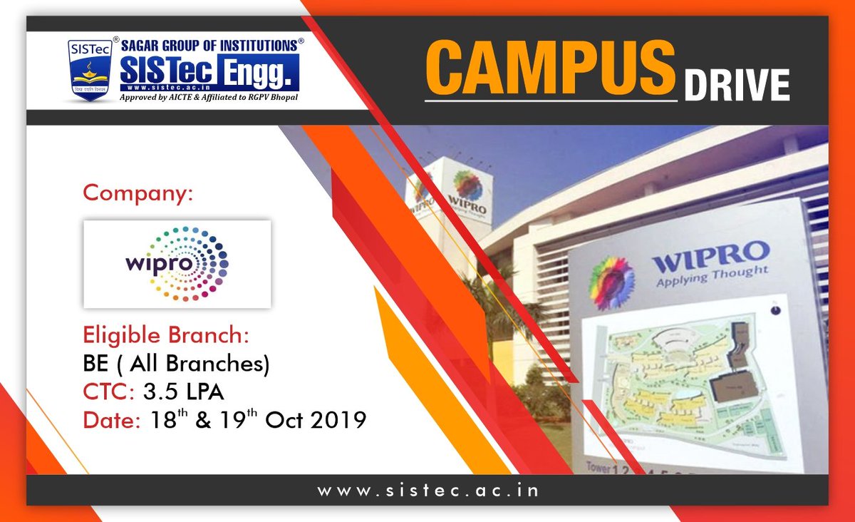 Sagar Group of Institutions-SISTec - Campus Drive of WIPRO
#Company: Wipro
#Eligilblity: BE (All Branches)
#Package: 3.5 LPA
#Date: 18 & 19th Oct, 2019

#SISTec
.
#SagarInstitute #SagarCollege #Wipro #SISTecPlacements
#SagarGroupofInstitutions #BestEngineeringCollegesInBhopal