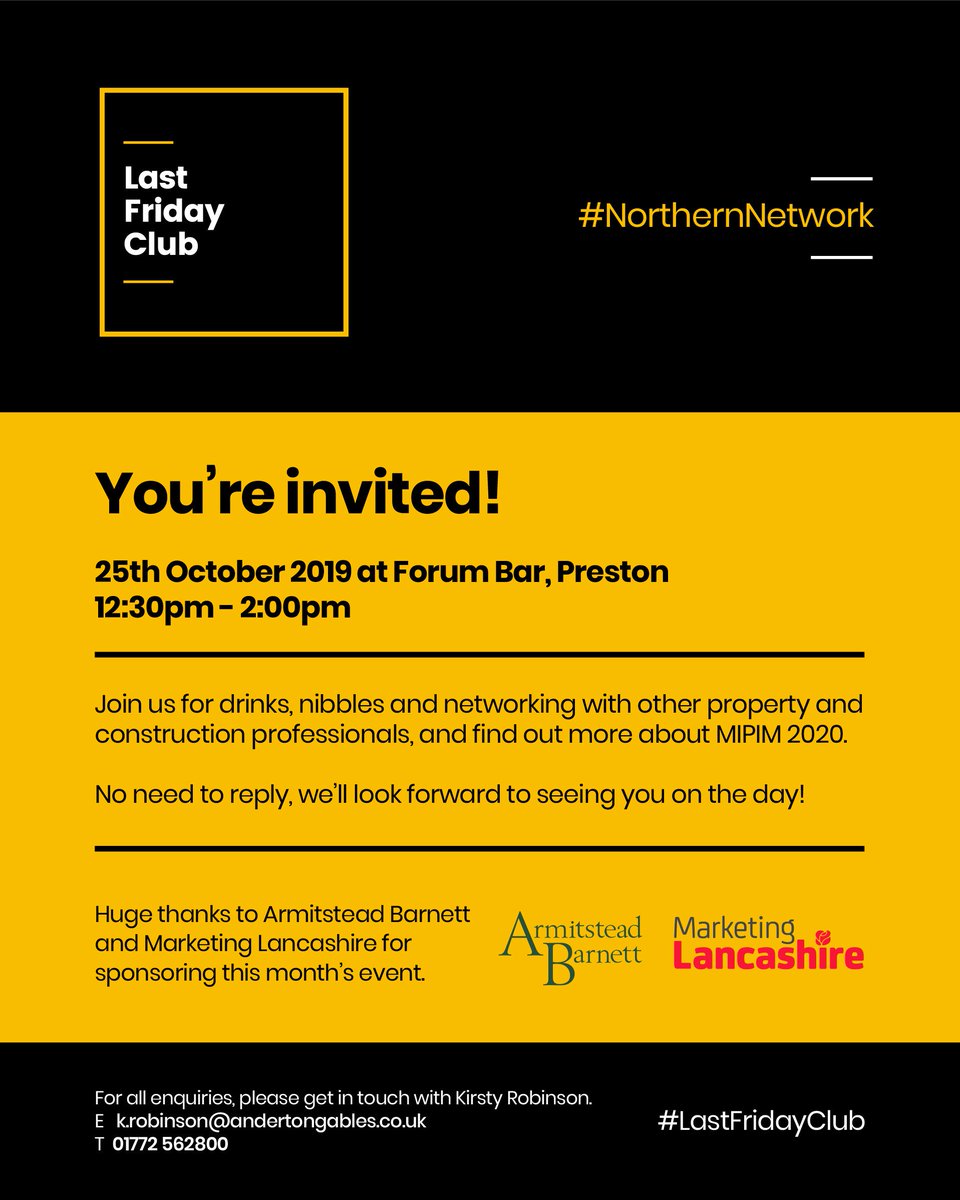 AndertonGables's tweet photo. This months #LastFridayClub is sponsored by @armitsteadbarnett and @marketinglancashire - Come and join us on Friday 25th October 2019 at @FORUMpreston from 12:30pm to find out all about MIPIM 2020 from Marketing Lancashire!
#NorthernNetwork #AllOverTheNorth https://t.co/yOFzAznoFw