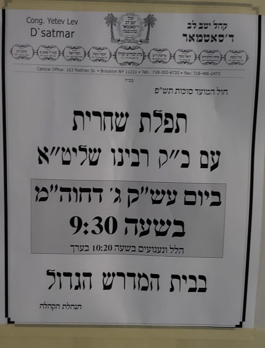 HQSatmar's tweet photo. Schedule for last days of #Sukkot starting this morning’s (Friday) #Shachris prayer &amp; #Sabbath #CholHamoed #HoshanaRaba #ShminiAtzeres #SimchasTorah with Satmar Grand Rebbe Aron in #Williamsburg #Brooklyn https://t.co/ZWyfzjYHEo