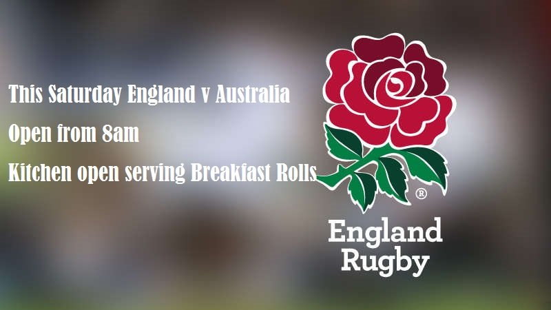 We will be open from 8am tomorrow to ensure you can watch England v Australia on our large screen's.

The kitchen will also be open selling Breakfast Rolls. Sausage, Bacon and Egg for £4.50 #TunbridgeWells #RugbyWorldCup