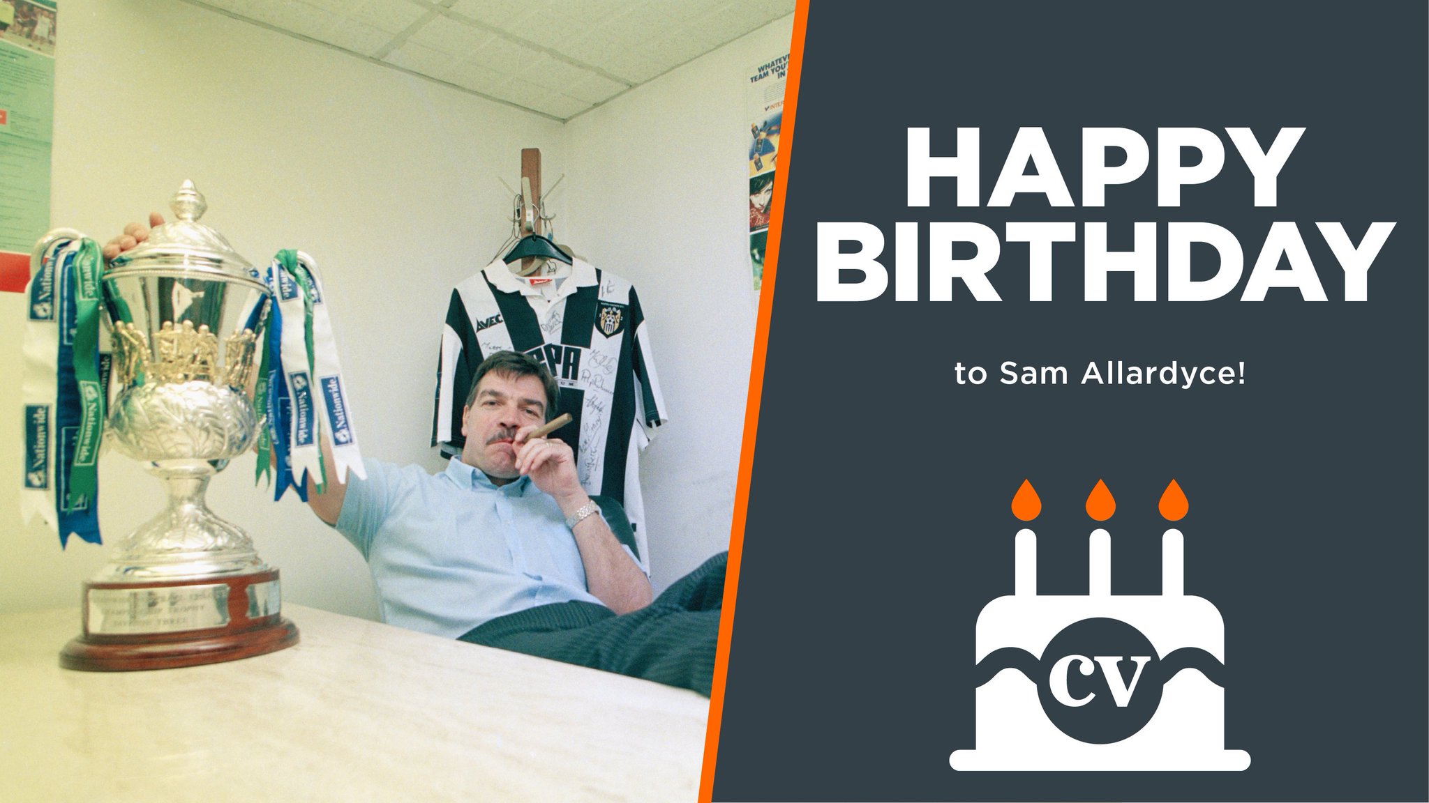  Happy birthday to Sam Allardyce!       