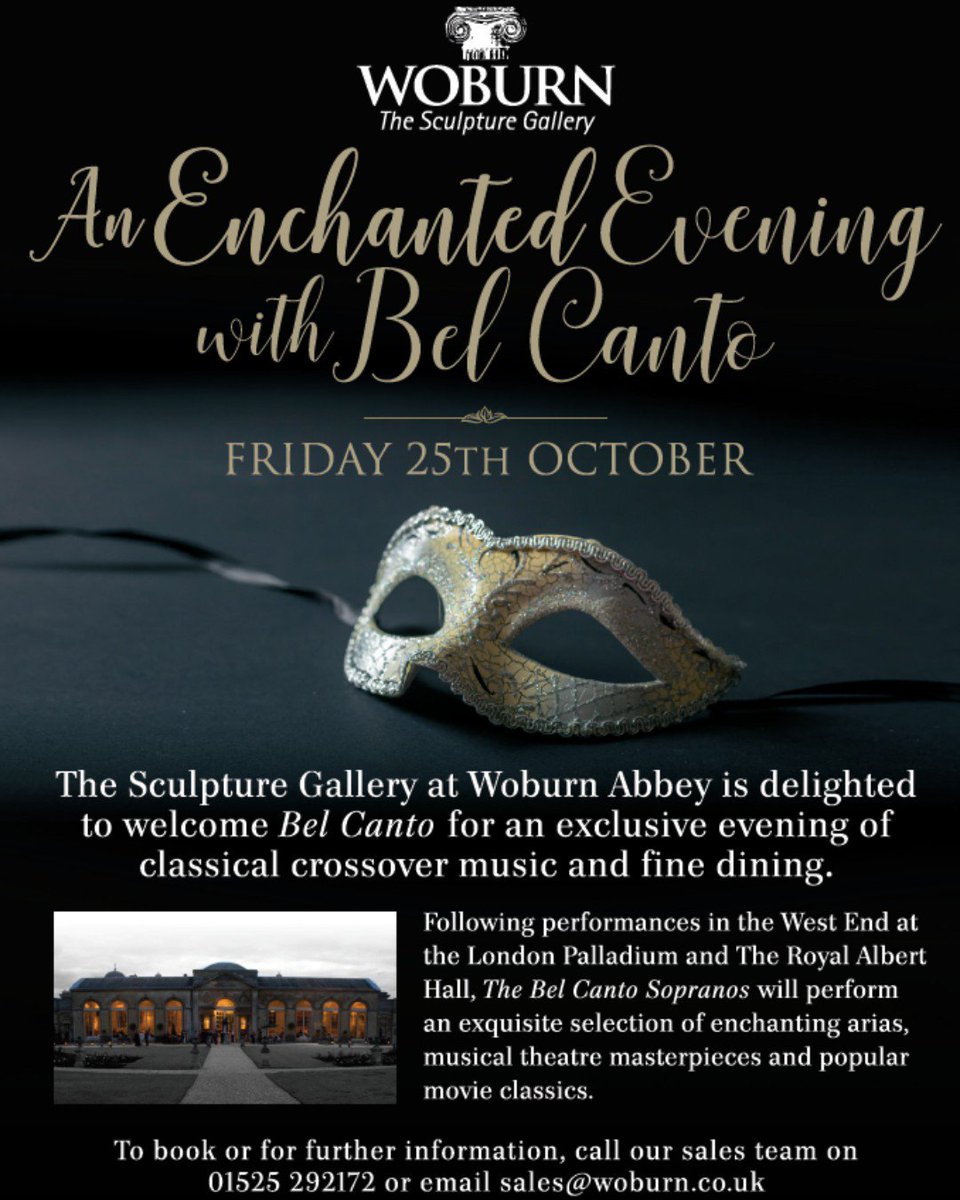 1 week today, the West End is coming to Woburn as we welcome Bel Canto. Tickets are still available contact the team on 01525 292172 to book. 

#events #music #livemusic #Friday #Friyay #Weekend #eventsnearme #treatyourself #BelCanto #JamesBond #007 #setlist #TheGreatestShowman