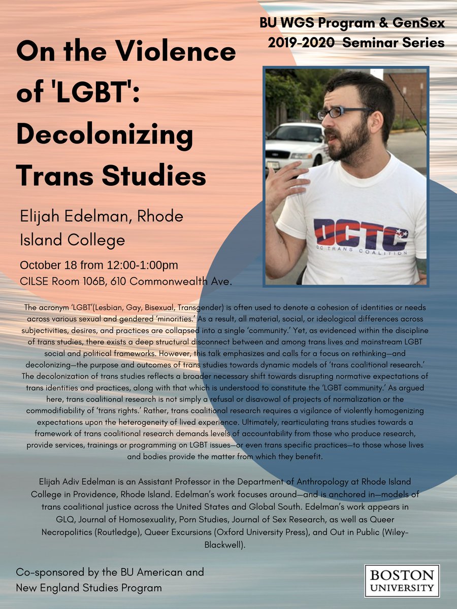 BU WGS (@buwgs) on Twitter photo TODAY at 12PM!!
#ElijahEdelman #Seminar #BostonUniversity <a href="/BU_Tweets/">Boston University</a> <a href="/BU_CAS/">BU Arts & Sciences</a> #wgs #lgbt TODAY at 12PM!!
#ElijahEdelman #Seminar #BostonUniversity <a href="/BU_Tweets/">Boston University</a> <a href="/BU_CAS/">BU Arts & Sciences</a> #wgs #lgbt